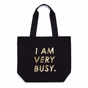 I Am Very Busy Ban.do Big Canvas Tote